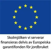 Skolmjölken vi serverar finansieras delvis av Europeiska garantifonden för jordbruket.